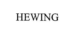 HEWING trademark