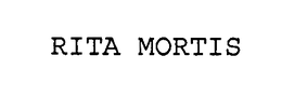 RITA MORTIS trademark