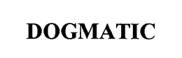 DOGMATIC trademark