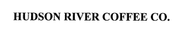 HUDSON RIVER COFFEE CO. trademark