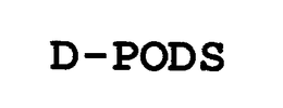 D-PODS trademark