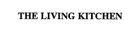 THE LIVING KITCHEN trademark