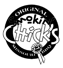 ORIGINAL SMOKIN' CHICK'S MISSOURI BBQ trademark