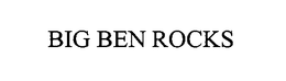 BIG BEN ROCKS trademark