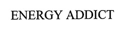 ENERGY ADDICT trademark