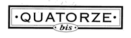 QUATORZE BIS trademark