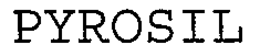 PYROSIL trademark