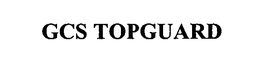 GCS TOPGUARD trademark