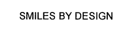 SMILES BY DESIGN trademark