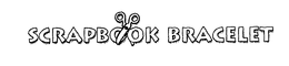 SCRAPBOOK BRACELET trademark