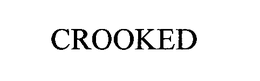 CROOKED trademark