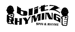 BLITZ RHYMING SPIN & RHYME trademark