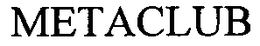 METACLUB trademark