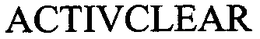 ACTIVCLEAR trademark