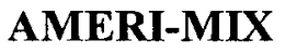 AMERI-MIX trademark