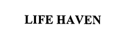 LIFE HAVEN trademark
