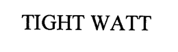TIGHT WATT trademark