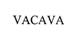 VACAVA trademark