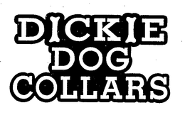 DICKIE DOG COLLARS trademark