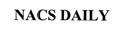 NACS DAILY trademark