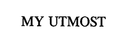MY UTMOST trademark