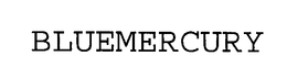 BLUEMERCURY trademark