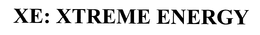 XE: XTREME ENERGY trademark