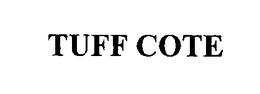 TUFF COTE trademark