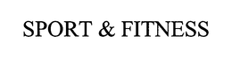 SPORT & FITNESS trademark