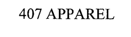 407 APPAREL trademark