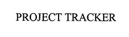 PROJECT TRACKER trademark