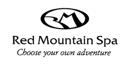RM RED MOUNTAIN SPA CHOOSE YOUR OWN ADVENTURE trademark