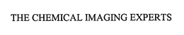 THE CHEMICAL IMAGING EXPERTS trademark