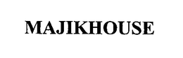 MAJIKHOUSE trademark