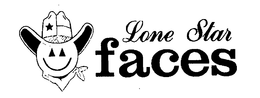 LONE STAR FACES trademark