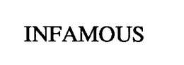 INFAMOUS trademark