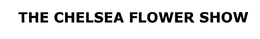 THE CHELSEA FLOWER SHOW trademark