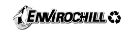 ENVIROCHILL trademark
