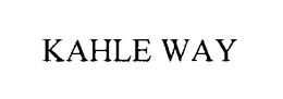 KAHLE WAY trademark