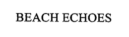 BEACH ECHOES trademark