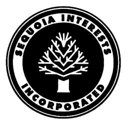 SEQUOIA INTERESTS INCORPORATED trademark