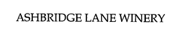 ASHBRIDGE LANE WINERY trademark