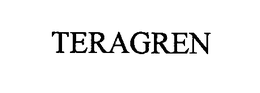 TERAGREN trademark