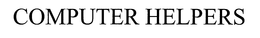COMPUTER HELPERS trademark