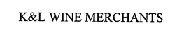 K&L WINE MERCHANTS trademark