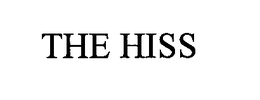 THE HISS trademark