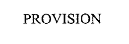 PROVISION trademark