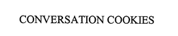 CONVERSATION COOKIES trademark