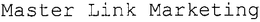 MASTER LINK MARKETING trademark