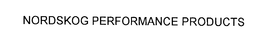 NORDSKOG PERFORMANCE PRODUCTS trademark
